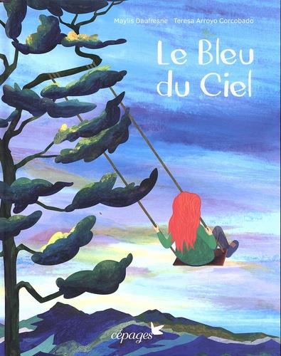 Le bleu du ciel