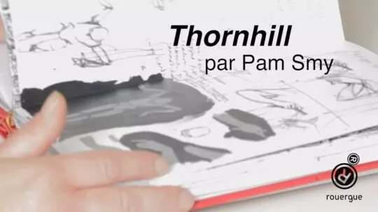 Pam Smy présente Thornhill
