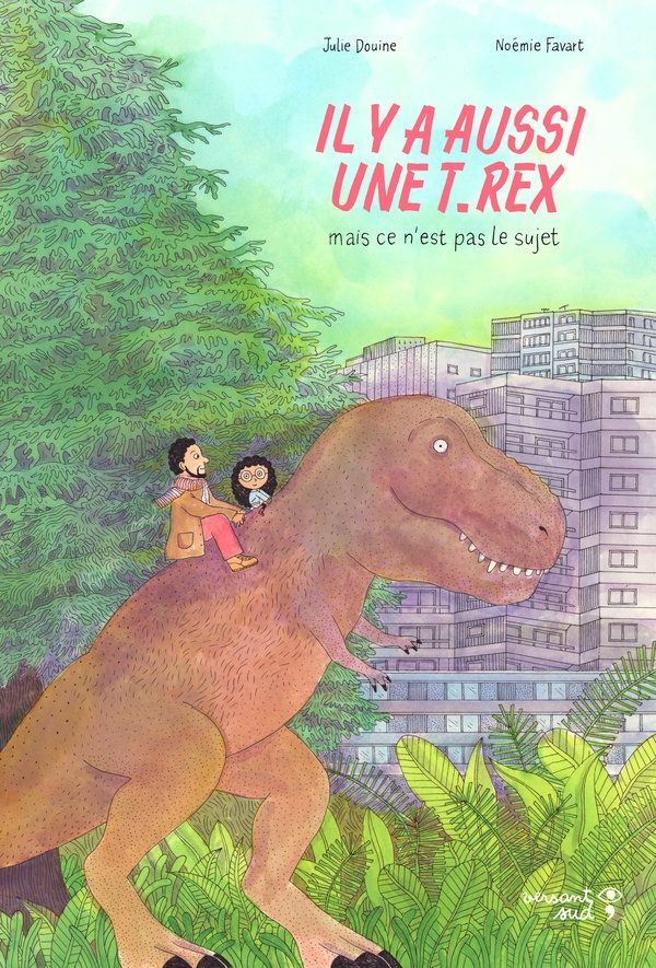 Il y a aussi une T.rex, mais ce n’est pas le sujet