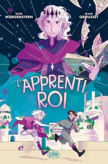 L&rsquo;apprenti roi
