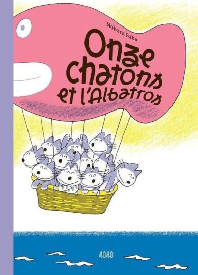 Onze chatons et l’albatros