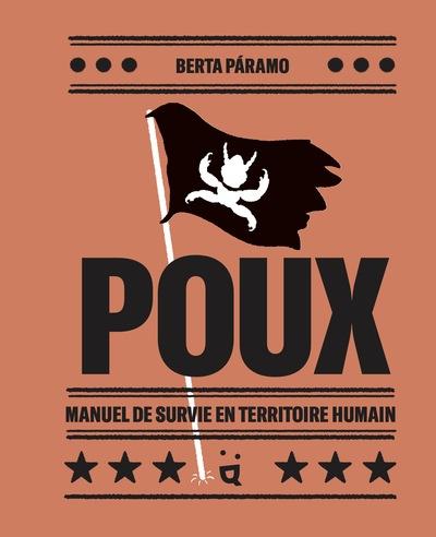 Poux : Manuel de survie en territoire humain