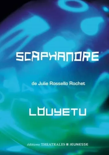 Scaphandre ; Louyetu