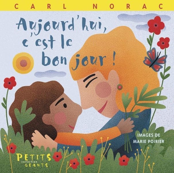 Aujourd’hui c’est le bon jour !