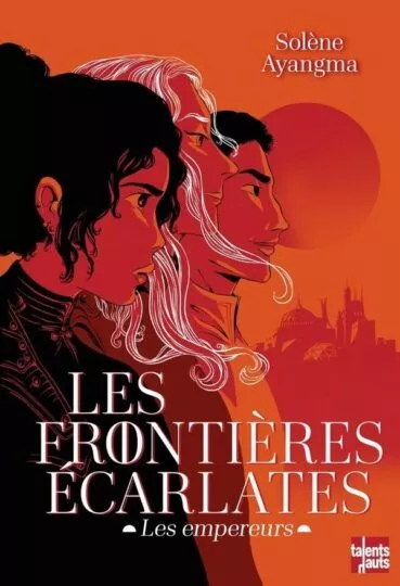 Les frontières écarlates : Les empereurs