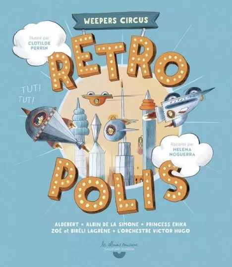 Rétropolis – Weepers Circus