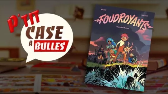 Ptit Cab  » Foudroyants ( Tome 1 – L&rsquo;armée de Neptune ) « 