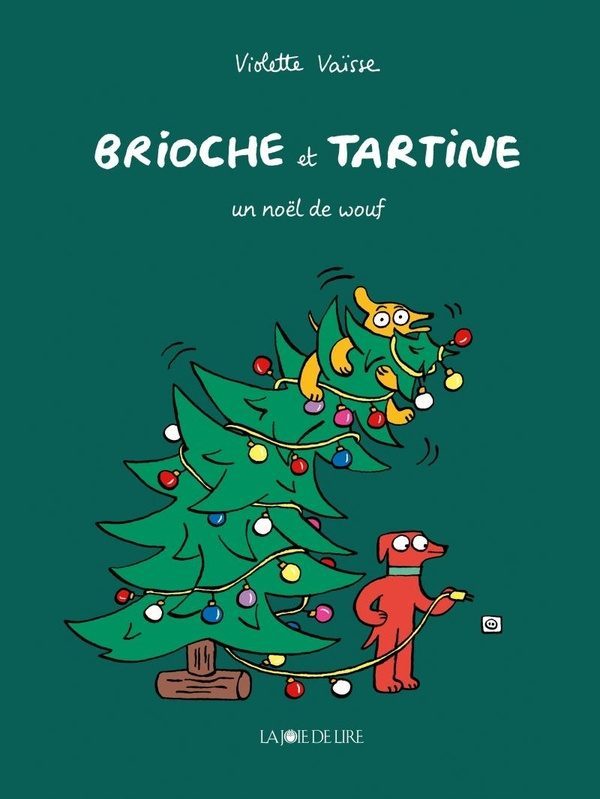 Brioche et tartine : un Noël de wouf