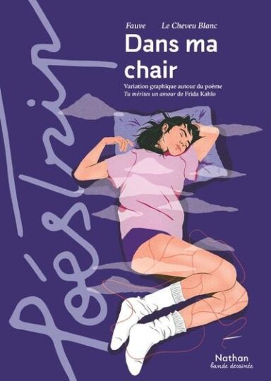 Dans ma chair : Variation graphique autour du poème « Tu mérites un amour » de Frida Kahlo