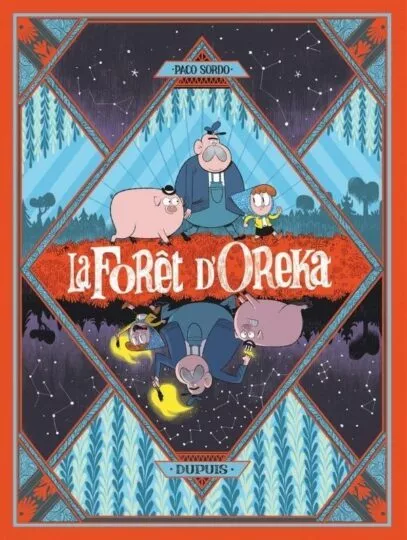 La forêt d&rsquo;Oreka Tome 1 : Une longue nuit