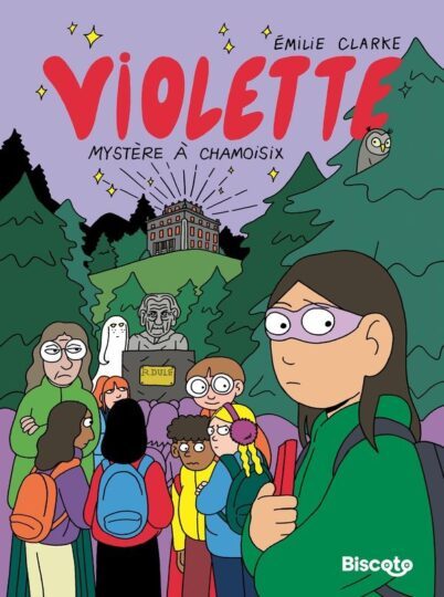 Violette Tome 3 : Mystère à Chamoisix