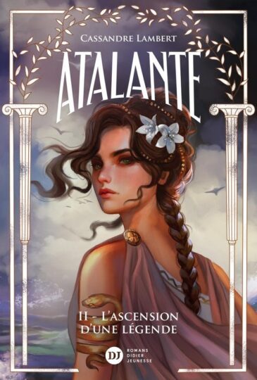 Atalante Tome 2 : L’ascension d’une légende