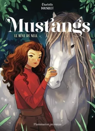 Mustangs : Le rêve de Nell