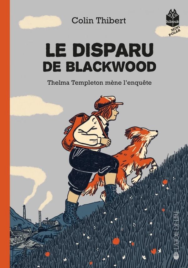 Thelma Templeton mène l’enquête Tome 3 : Le disparu de Blackwood