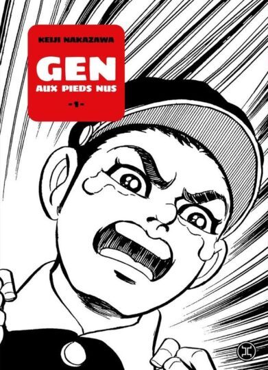 Gen aux pieds nus – Tome 01