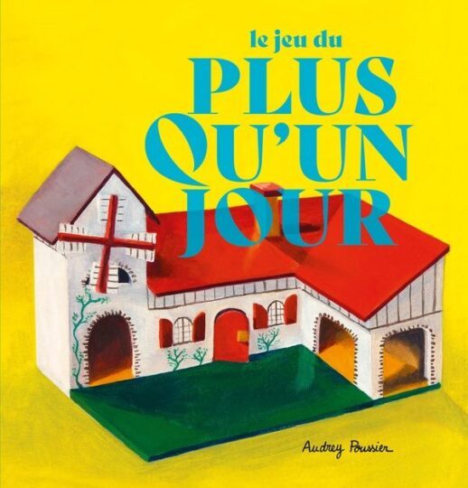 Le jeu du plus qu’un jour