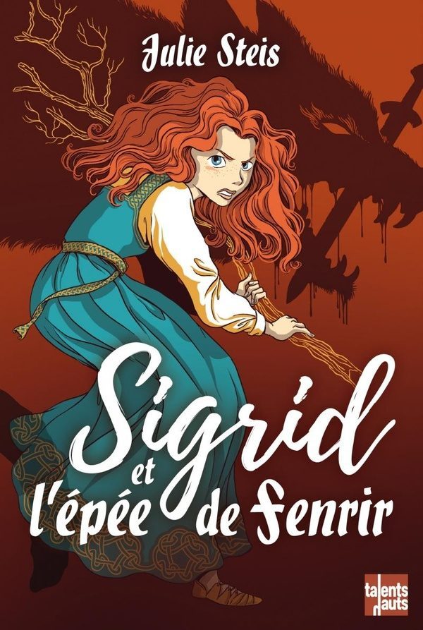 Sigrid et l’épée de Fenrir