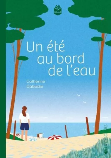 Un été au bord de l&rsquo;eau
