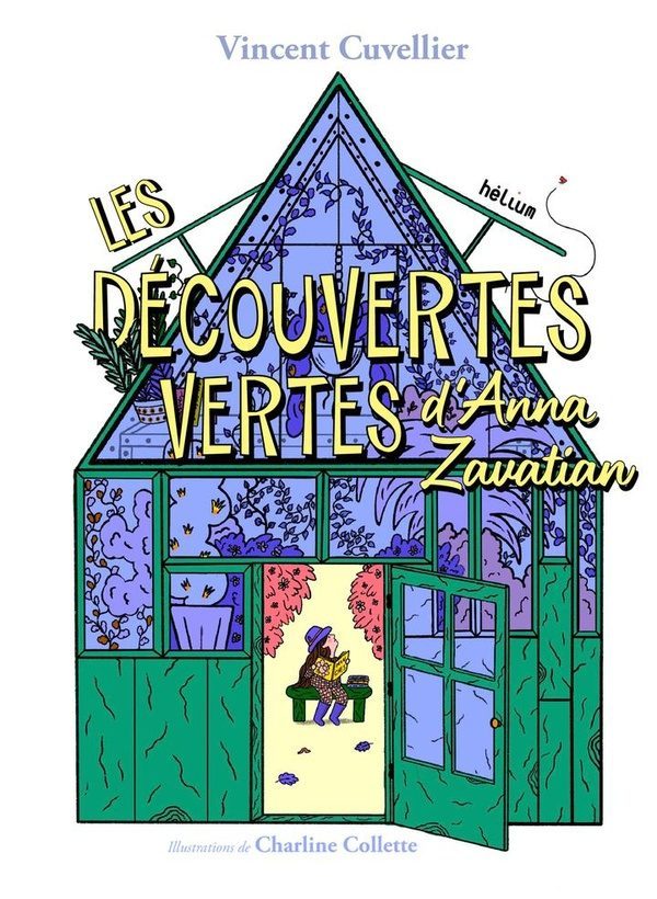 Les Découvertes vertes d’Anna Zavatian