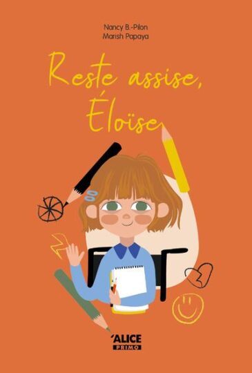 Reste assise, Éloïse