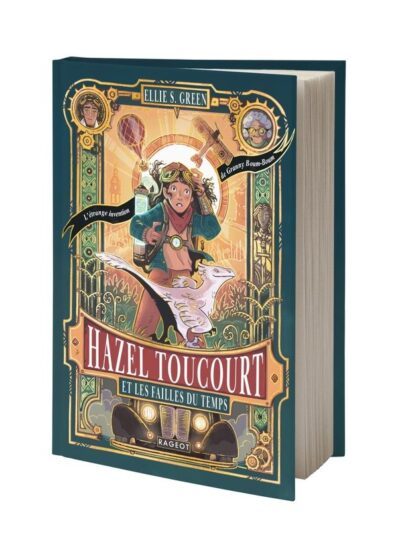 Hazel Toucourt et les failles du temps