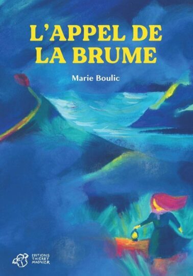 L&rsquo;appel de la brume