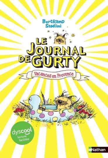Le journal de Gurty Tome 1 : Vacances en Provence