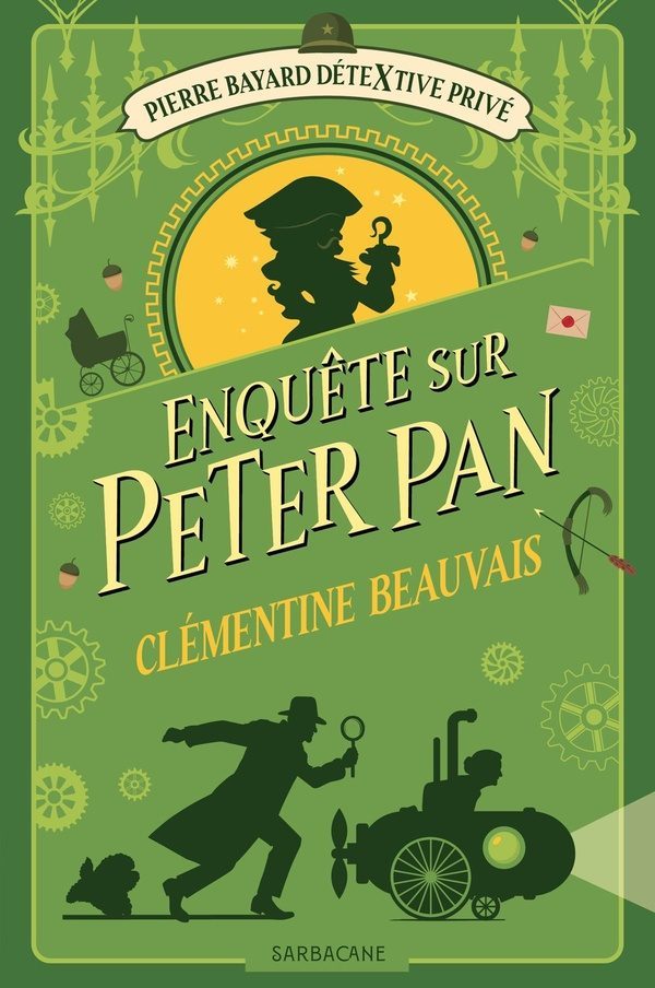 Pierre Bayard Détextive Privé Tome 2 : Enquête sur Peter Pan