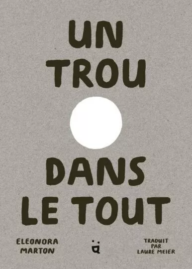 Un trou dans le tout