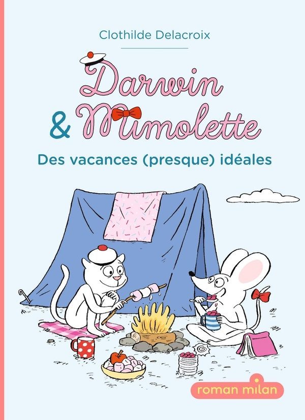 Darwin & Mimolette Tome 1 : Des vacances (presque) idéales
