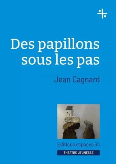 Des papillons sous les pas