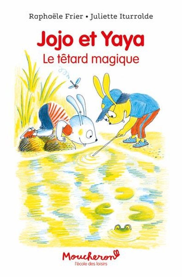 Jojo et Yaya : Le têtard magique