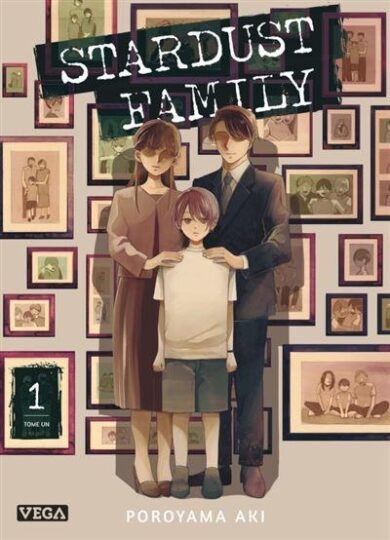 Stardust family Tome 1