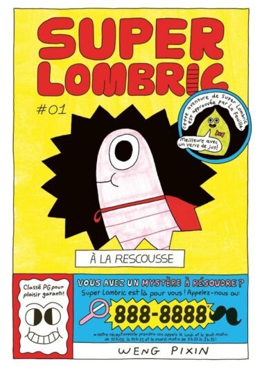Super Lombric Tome 1 : À la rescousse