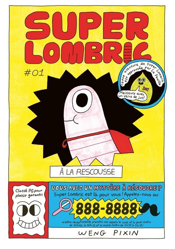 Super Lombric Tome 1 : À la rescousse