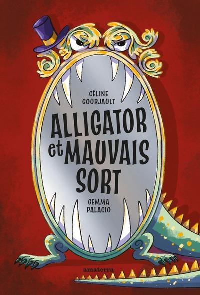 Alligator et mauvais sort