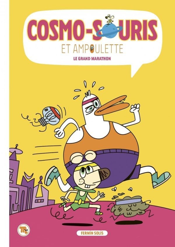 Cosmo-souris et Ampoulette : Le grand marathon