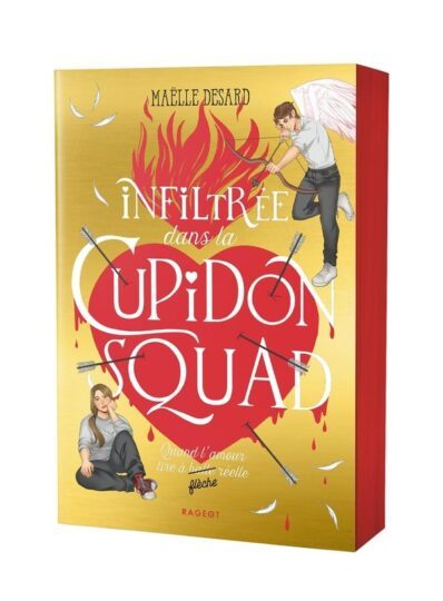 Cupidon squad Tome 1 : Infiltrée dans la Cupidon squad