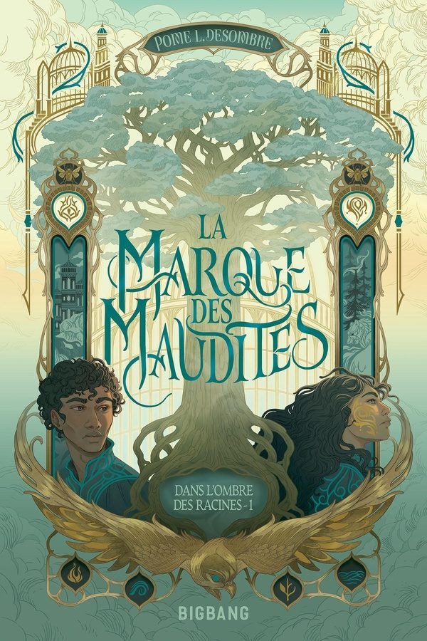 Dans l&rsquo;ombre des racines Tome 1 : La marque des maudites