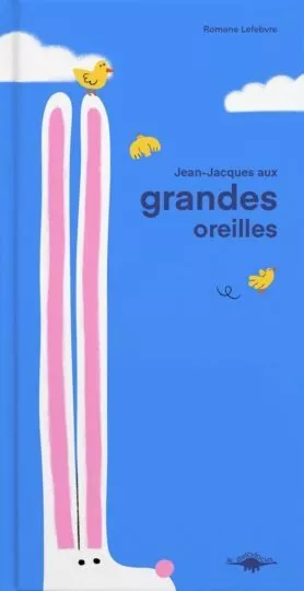Jean-Jacques aux grandes oreilles