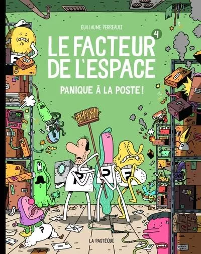 Le facteur de l&rsquo;espace Tome 4 : Panique à la poste !