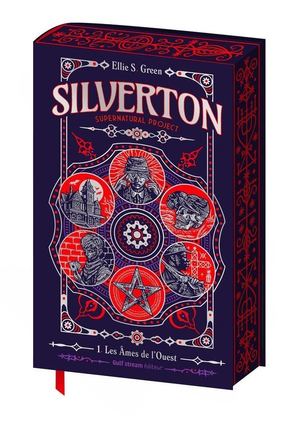 Silverton supernatural project tome 1 : Les âmes de l&rsquo;ouest