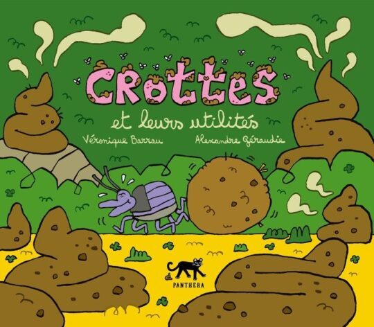 Crottes et leurs utilités