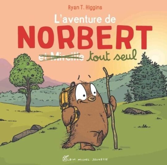 L&rsquo;Aventure de Norbert et Mireille tout seul Tome 2