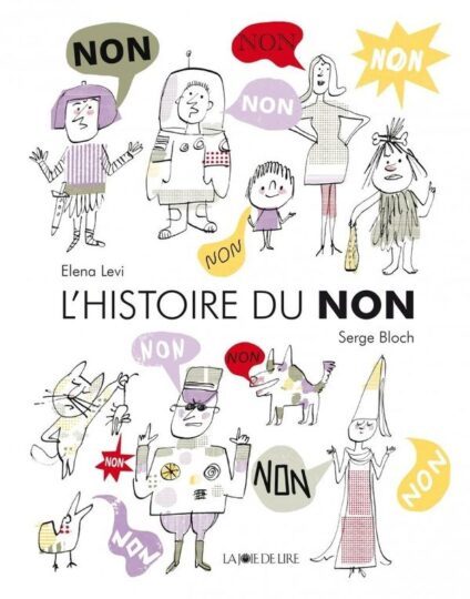 L&rsquo;histoire du non