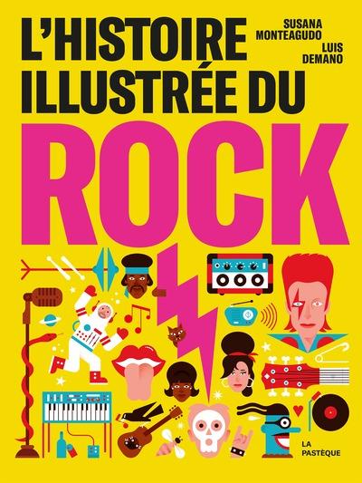 L&rsquo;histoire illustrée du rock