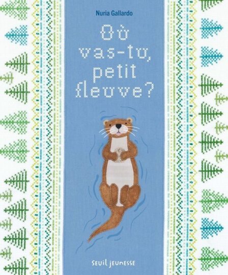 Où vas-tu, petit fleuve ?