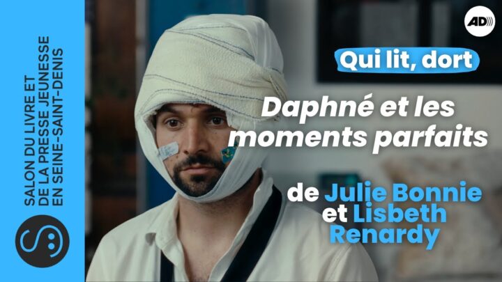 Qui lit, dort | S.04 – EP.05 | Daphné et les moments parfaits – épisode en audiodescription