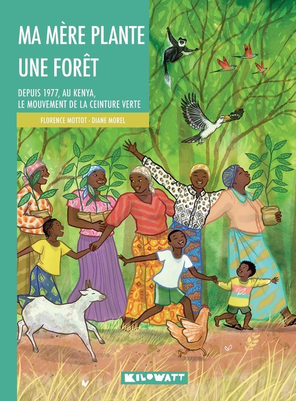 Ma mère plante une forêt