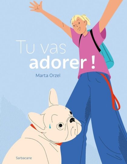 Tu vas adorer !